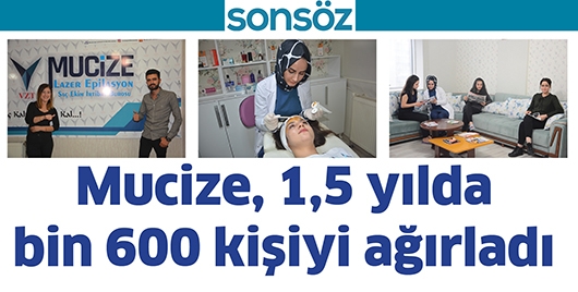 MUCİZE, 1,5 YILDA BİN 600 KİŞİYİ AĞIRLADI