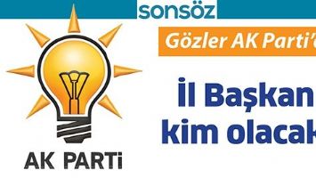 G&Ouml;ZLER AK PARTİ&rsquo;DE