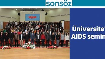 &Uuml;NİVERSİTE&rsquo;DE AIDS SEMİNERİ