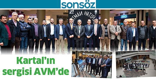 KARTAL&rsquo;IN SERGİSİ AVM&rsquo;DE