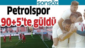 PETROLSPOR 90+5&rsquo;TE G&Uuml;LD&Uuml;