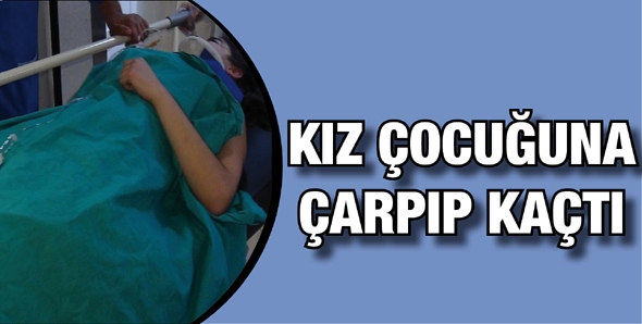 KIZ &Ccedil;OCUĞUNA &Ccedil;ARPIP KA&Ccedil;TI