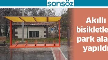 AKILLI BİSİKLETLERE PARK ALANI YAPILDI
