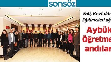 VALİ, KOZLUKLU EĞİTİMCİLERİ AĞIRLADI