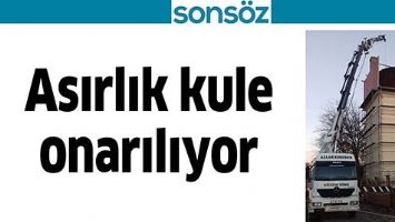 ASIRLIK KULE ONARILIYOR