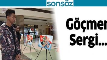G&Ouml;&Ccedil;MEN SERGİ&hellip;