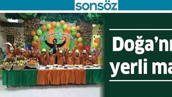 DOĞA&rsquo;NIN YERLİ MALI&hellip;