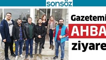 GAZETEMİZE AHBAP ZİYARETİ