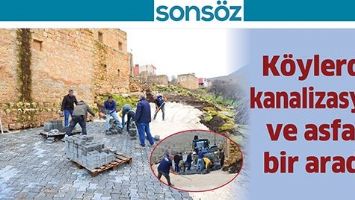 K&Ouml;YLERDE KANALİZASYON VE ASFALT BİR ARADA