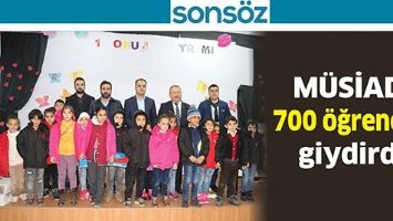M&Uuml;SİAD, 700 &Ouml;ĞRENCİYİ GİYDİRDİ