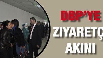 DBP&rsquo;YE ZİYARET&Ccedil;İ AKINI