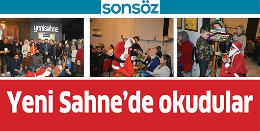 YENİ SAHNE&rsquo;DE OKUDULAR