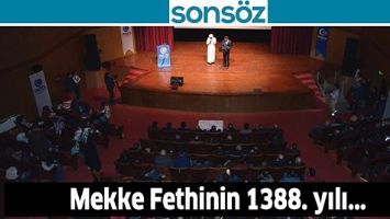 MEKKE FETHİNİN 1388. YILI...