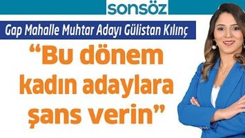 &ldquo;BU D&Ouml;NEM KADIN ADAYLARA ŞANS VERİN&rdquo;