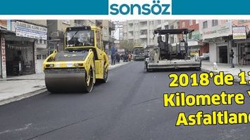 2018&rsquo;DE 130 KİLOMETRE YOL ASFALTLANDI