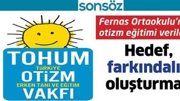 FERNAS ORTAOKULU&rsquo;NDA OTİZM EĞİTİMİ VERİLECEK