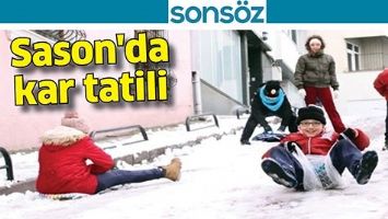 SASON'DA KAR TATİLİ