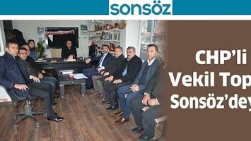 CHP&rsquo;Lİ VEKİL TOPAL, SONS&Ouml;Z&rsquo;DEYDİ