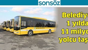 BELEDİYE, 1 YILDA 11 MİLYON YOLCU TAŞIDI
