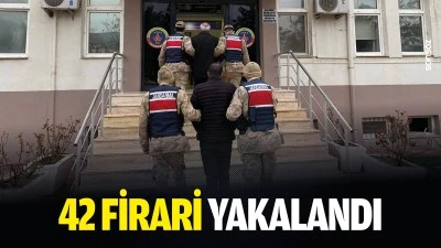 42 firari yakalandı