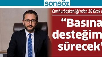 CUMHURBAŞKANLIĞI&rsquo;NDAN 10 OCAK MESAJI;