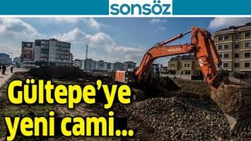 G&Uuml;LTEPE&rsquo;YE YENİ CAMİ...