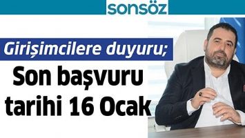 GİRİŞİMCİLERE DUYURU;