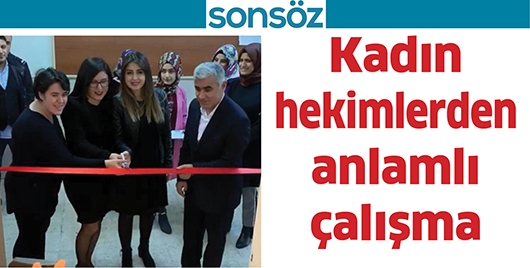 KADIN HEKİMLERDEN ANLAMLI &Ccedil;ALIŞMA
