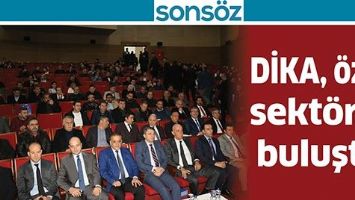 DİKA, &Ouml;ZEL SEKT&Ouml;RLE BULUŞTU