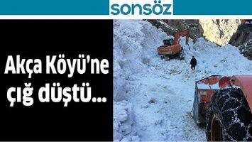 AK&Ccedil;A K&Ouml;Y&Uuml;&rsquo;NE &Ccedil;IĞ D&Uuml;ŞT&Uuml;&hellip;
