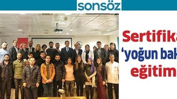 SERTİFİKALI &lsquo;YOĞUN BAKIM EĞİTİMİ&rsquo;
