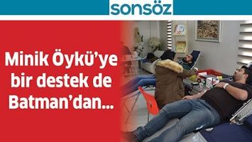 MİNİK &Ouml;YK&Uuml;&rsquo;YE BİR DESTEK DE BATMAN&rsquo;DAN&hellip;