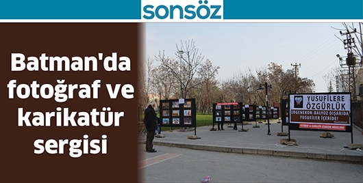 BATMAN'DA FOTOĞRAF VE KARİKAT&Uuml;R SERGİSİ