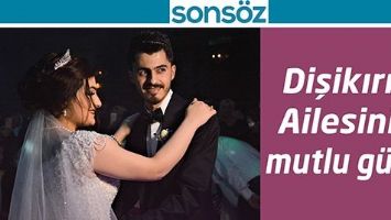DİŞİKIRIK AİLESİNİN MUTLU G&Uuml;N&Uuml;