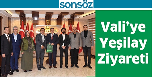 VALİ&rsquo;YE YEŞİLAY ZİYARETİ