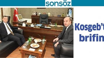 KOSGEB&rsquo;TEN BRİFİNG