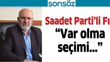 &ldquo;Var olma se&ccedil;imi...&rdquo;