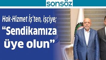 HAK-HİZMET İŞ&rsquo;TEN, İŞ&Ccedil;İYE;