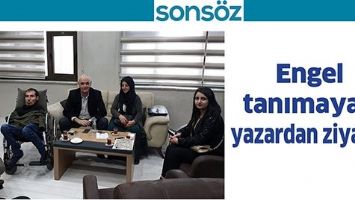 ENGEL TANIMAYAN YAZARDAN ZİYARET