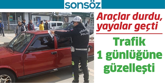 ARA&Ccedil;LAR DURDU, YAYALAR GE&Ccedil;Tİ