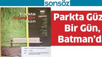 PARKTA G&Uuml;ZEL BİR G&Uuml;N, BATMAN&rsquo;DA