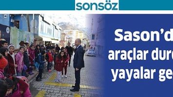 SASON&rsquo;DA ARA&Ccedil;LAR DURDU, YAYALAR GE&Ccedil;Tİ