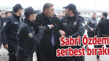 SABRİ &Ouml;ZDEMİR, SERBEST BIRAKILDI
