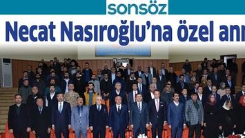 NECAT NASIROĞLU&rsquo;NA &Ouml;ZEL ANMA