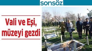 VALİ VE EŞİ, M&Uuml;ZEYİ GEZDİ