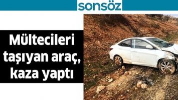 M&Uuml;LTECİLERİ TAŞIYAN ARA&Ccedil;, KAZA YAPTI
