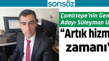 &Ccedil;AMLITEPE&rsquo;NİN GEN&Ccedil; ADAYI S&Uuml;LEYMAN USLU; &ldquo;ARTIK HİZMET ZAMANI&rdquo;