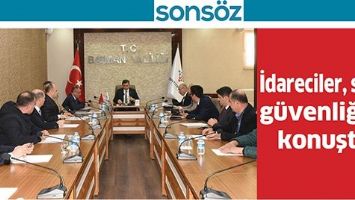 İDARECİLER, SPOR G&Uuml;VENLİĞİNİ KONUŞTU