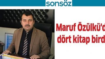 MARUF &Ouml;Z&Uuml;LK&Uuml;'DEN D&Ouml;RT KİTAP BİRDEN