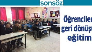 &Ouml;ĞRENCİLERE, GERİ D&Ouml;N&Uuml;Ş&Uuml;M EĞİTİMİ